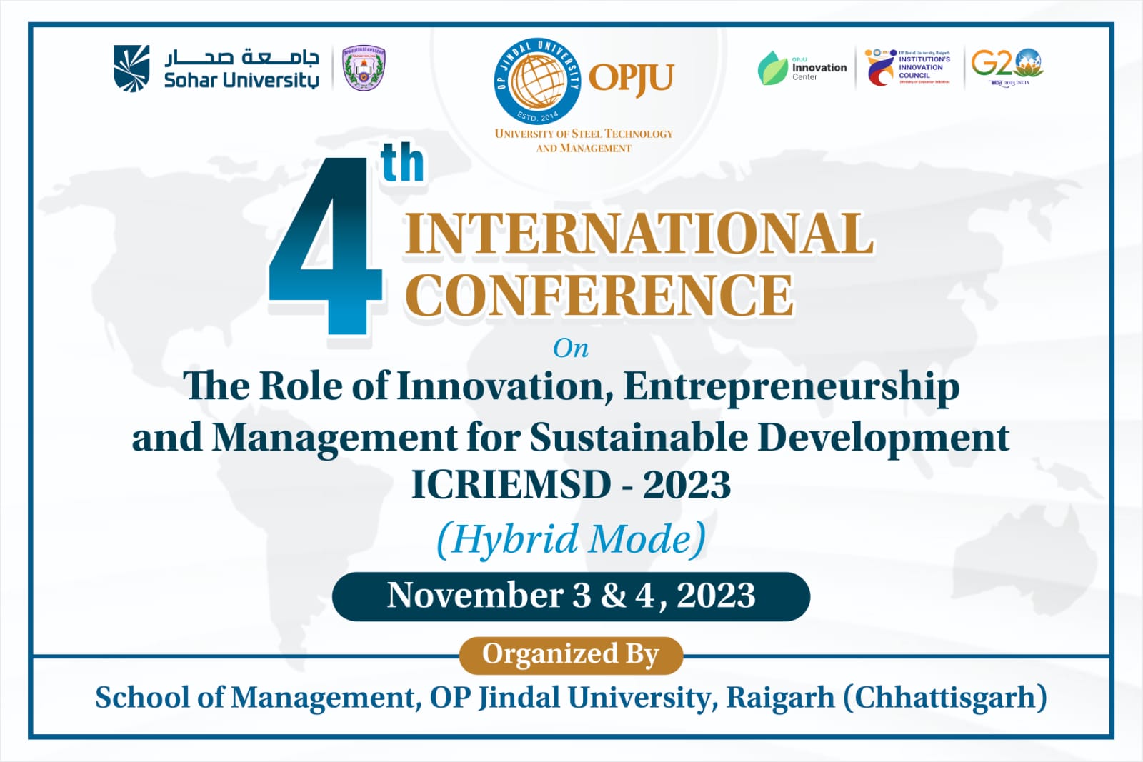 You are currently viewing ओपीजेयू के चतुर्थ अंतर्राष्ट्रीय सम्मेलन का दो-दिवसीय आयोजन कल 3 नवम्बर से रायपुर में